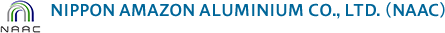 NIPPON AMAZON ALUMINIUM CO., LTD. (NAAC)